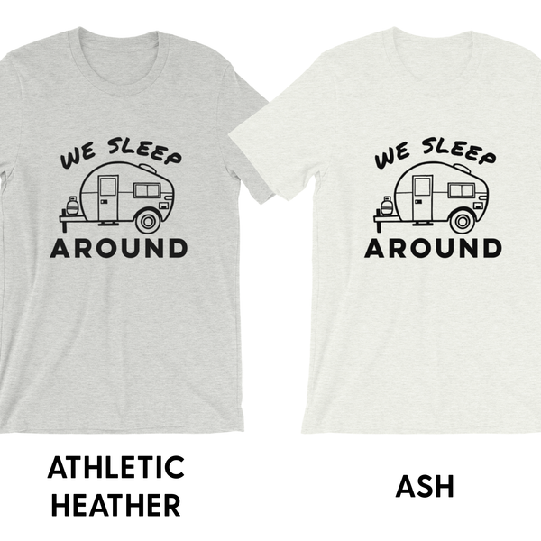 We Sleep Around - Unisex T-Shirt - Travel Suppliers Plus
