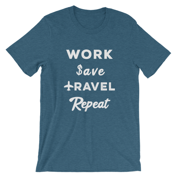 Work Save Travel Repeat T-Shirt - Travel Suppliers Plus