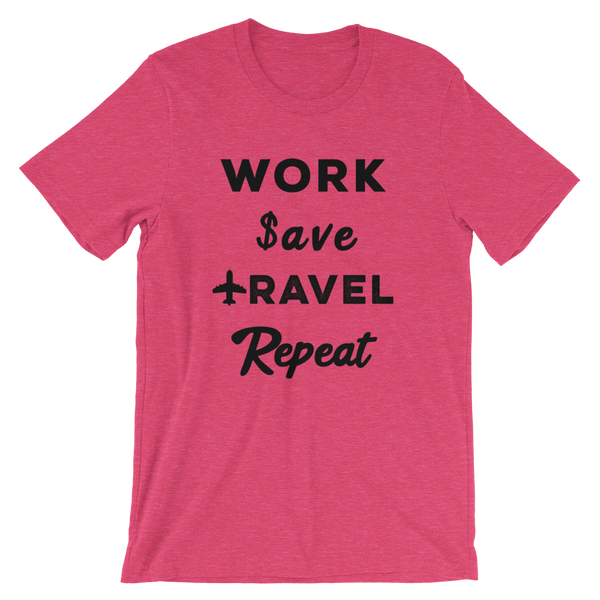 Work Save Travel Repeat T-Shirt - Travel Suppliers Plus