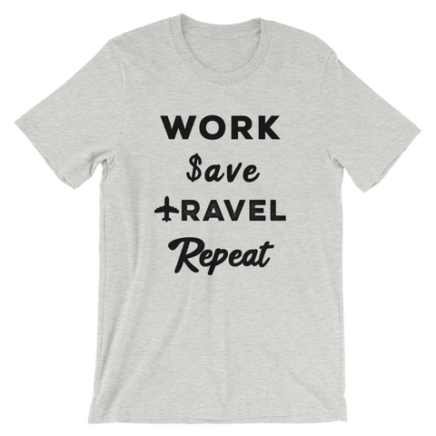 Work Save Travel Repeat T-Shirt - Travel Suppliers Plus