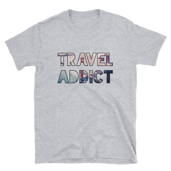 Golden Gate Bridge / SFO / Travel Addict T-Shirt - Travel Suppliers Plus
