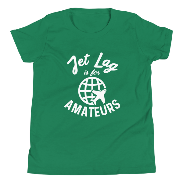 Jet Lag is for Amateurs Youth T-Shirt - Travel Suppliers Plus